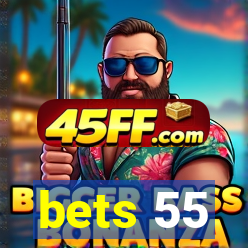 bets 55